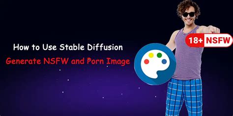 stable diffusion nude generator|How to generate NSFW images with Stable Diffusion